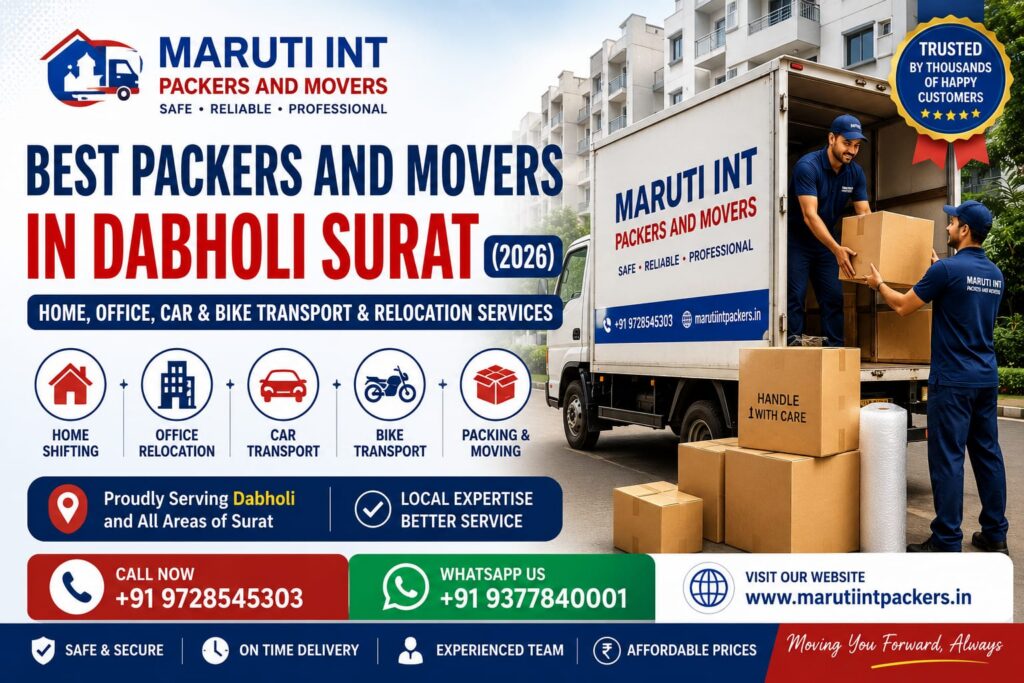Best Packers and Movers in Dabholi Surat (2026) | Home, Office, Car & Bike Transport & Relocation Services